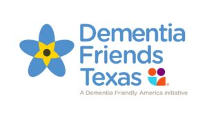 Dementia Friend Texas